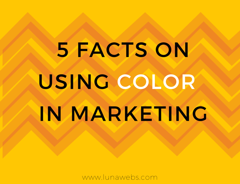 5 Facts on Using Color in Marketing